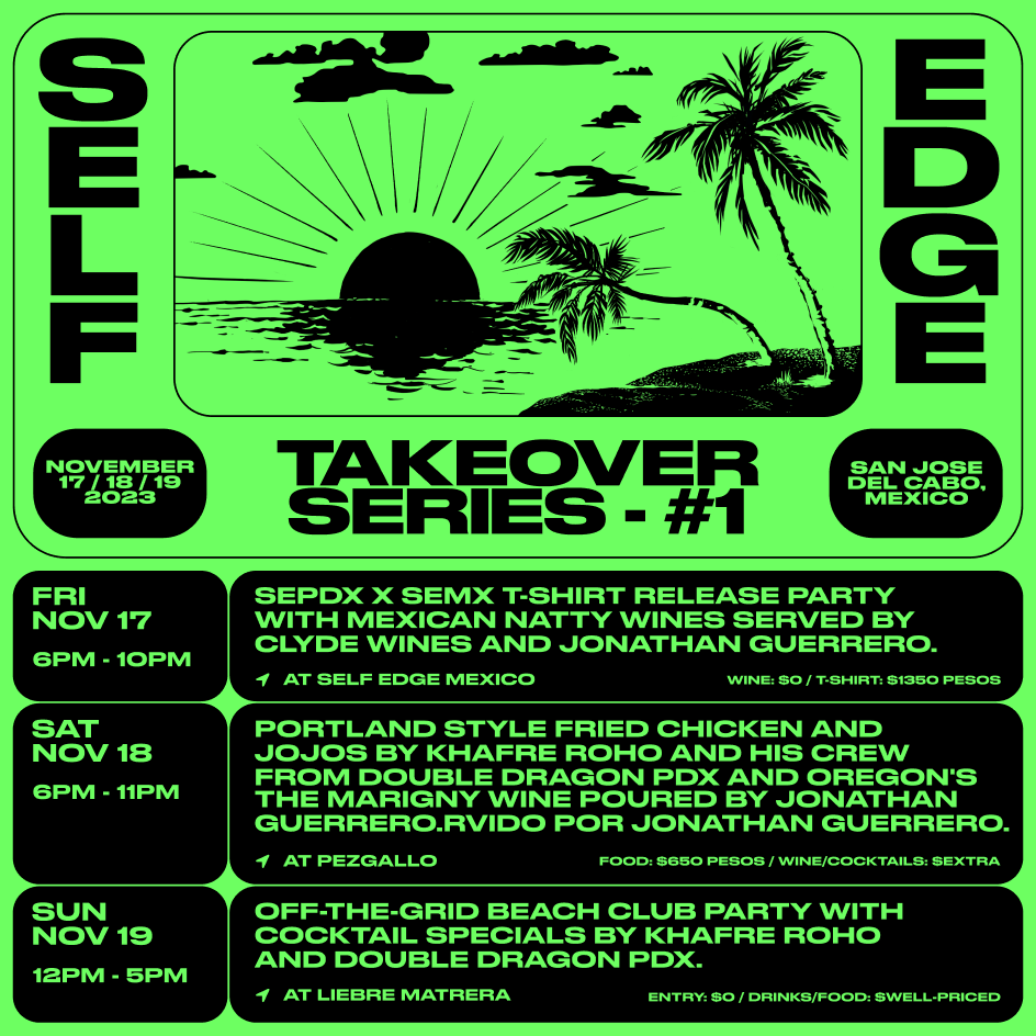 Self Edge Takeover Series - #1