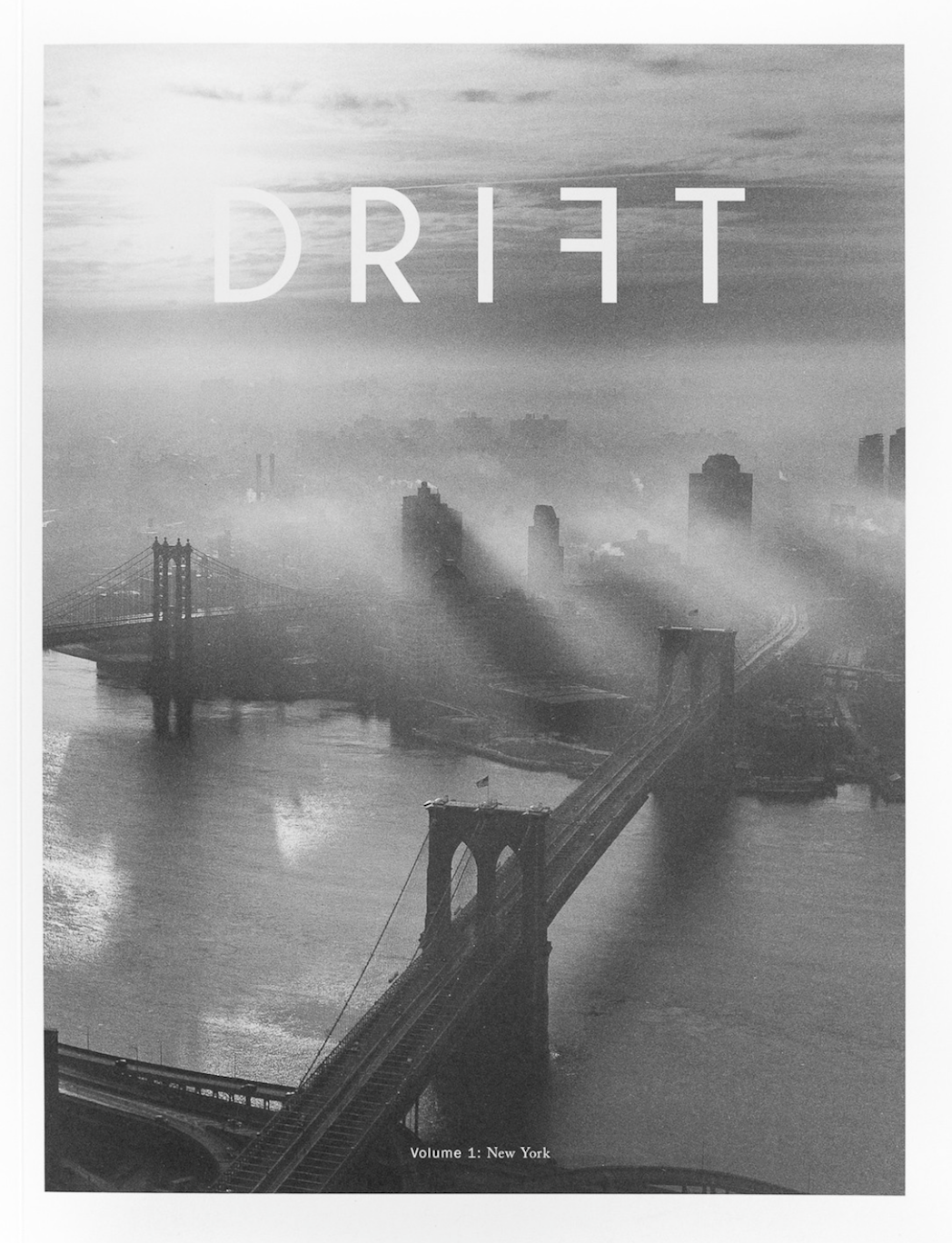 Ｐｒｅｍｉｕｍ Ｌｉｎｅ DRIFT Magazine Volume 1 : New York - 洋書